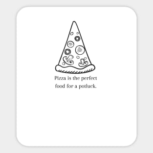Pizza Love: Inspiring Quotes and Images to Indulge Your Passion 9 Sticker